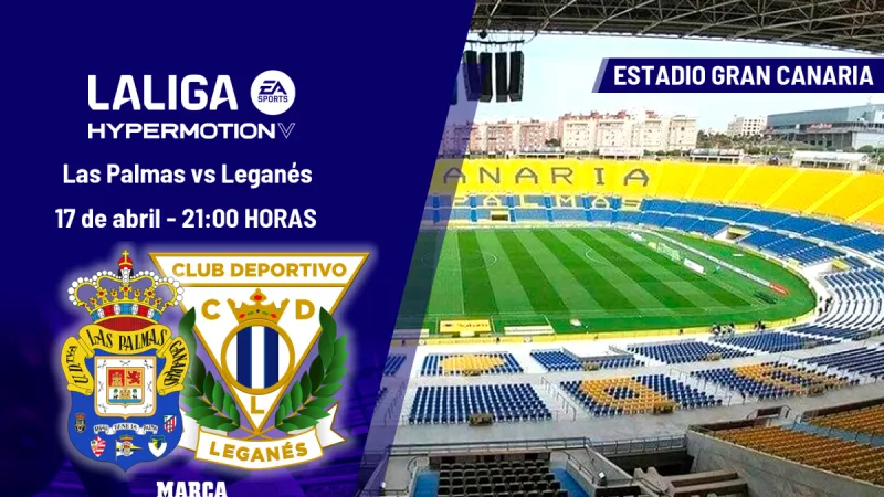 Las Palmas - Leganés: horario y dónde ver hoy en TV el partido de Segunda División