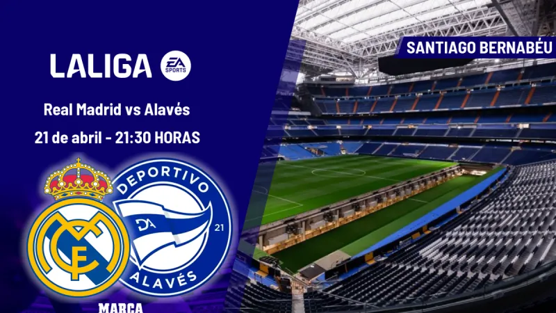 Real Madrid - Alavés: horario, dónde ver hoy en TV y canal de TV del partido de LaLiga EA Sports