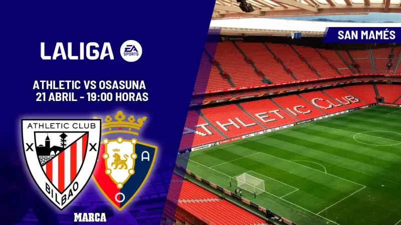 Athletic - Osasuna en directo | LALIGA EA Sports, en vivo