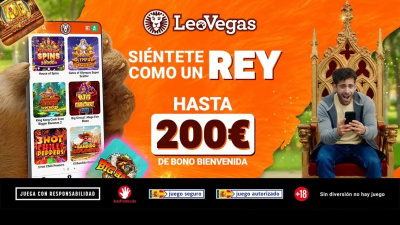 Hasta 200€ en dinero real para jugar en LeoVegas: “El Rey Del Casino”