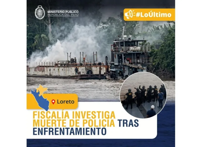 Fiscalía de Loreto investiga la muerte de un policía durante enfrentamiento en Trompeteros
