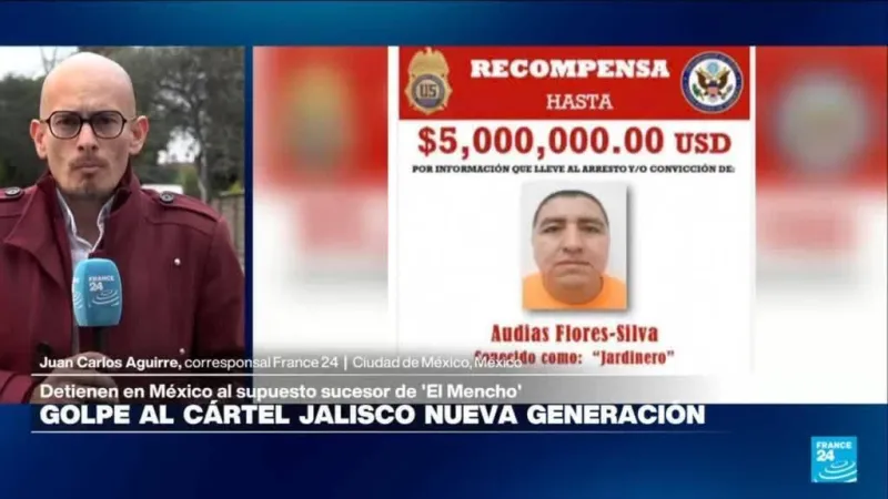 Informe desde Ciudad de México: detienen al supuesto sucesor de 'El Mencho'