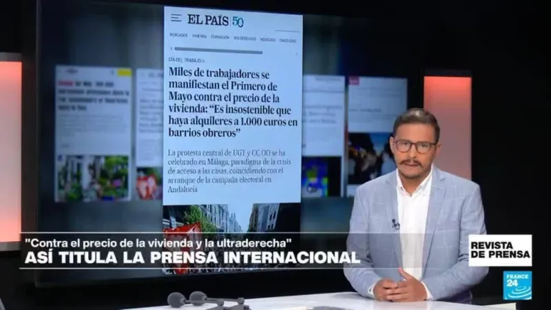 "Trabajadores se manifiestan contra el precio de vivienda y la ultraderecha": 'El País'