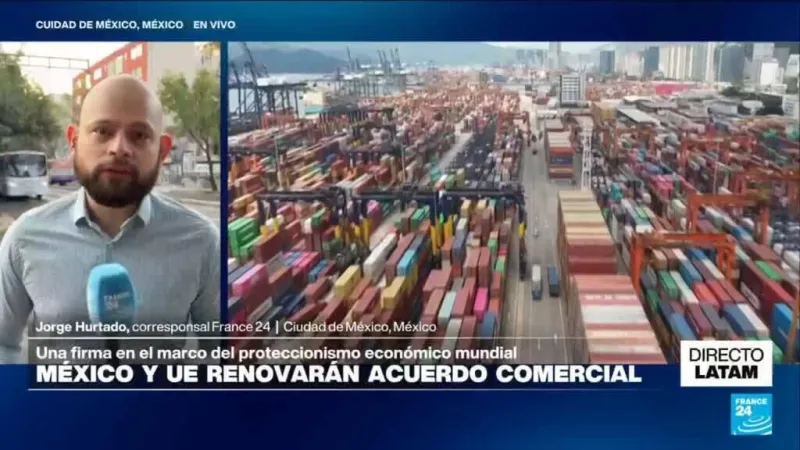 Directo Latam con la renovación del tratado de libre comercio entre México y la Unión Europea