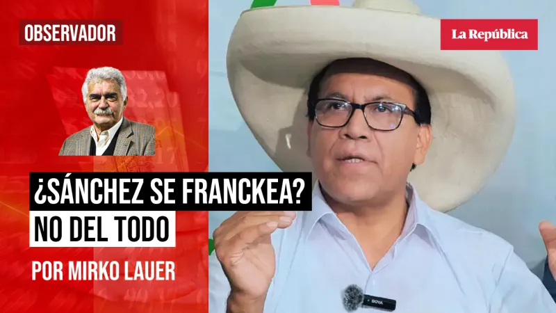 ¿Sánchez se franckea? No del todo, por Mirko Lauer