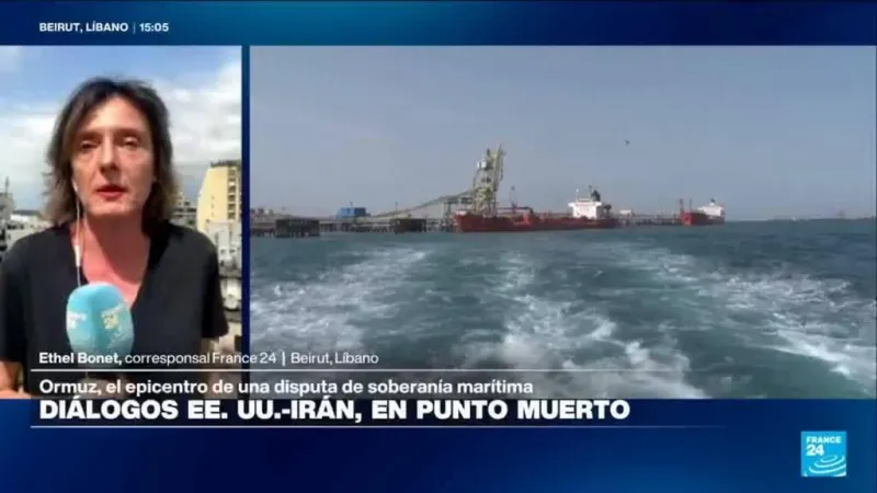 Informe desde Beirut: soberanía de Ormuz tensa las negociaciones entre Irán y EE. UU.