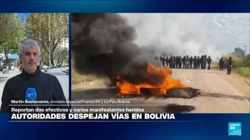 Informe desde La Paz: autoridades despejan vías bloqueadas por manifestantes en Bolivia