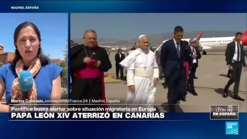 Informe desde Madrid: León XIV llega a Canarias con un contundente mensaje sobre la migración