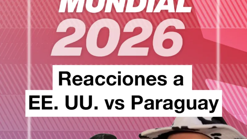Mundial 2026: Aficionados reaccionan al 4-1 de Estados Unidos contra Paraguay