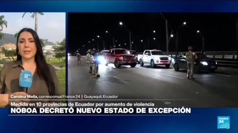 Informe desde Guayaquil: Noboa decreta nuevo estado de excepción