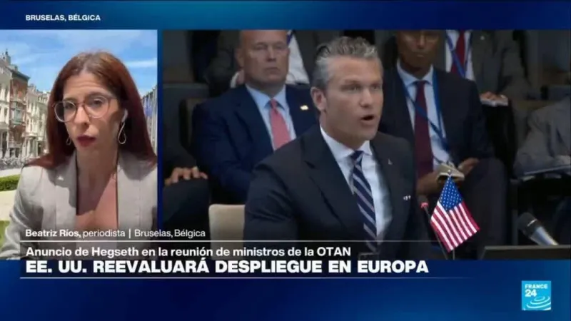 Informe desde Bruselas: Hegseth anuncia que EE. UU. reevaluará presencia militar en Europa