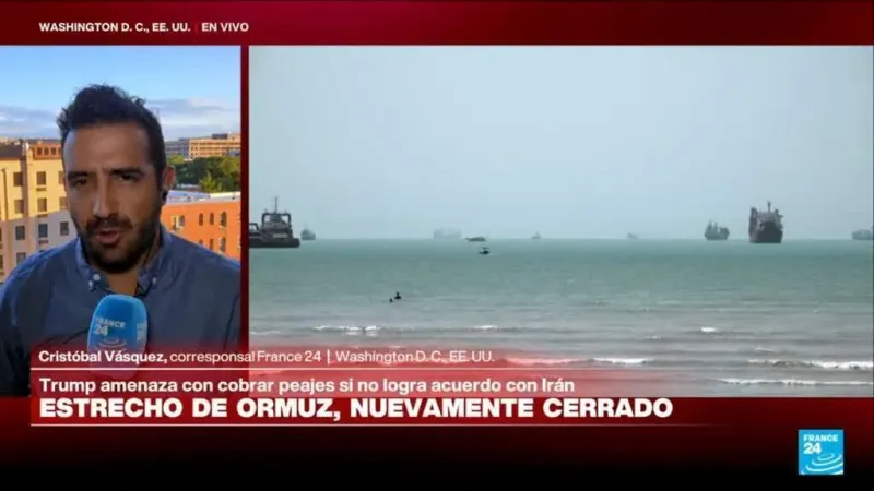 Trump amenaza con cobrar peajes en Ormuz si no logra acuerdo tras anuncio de Irán de cierre