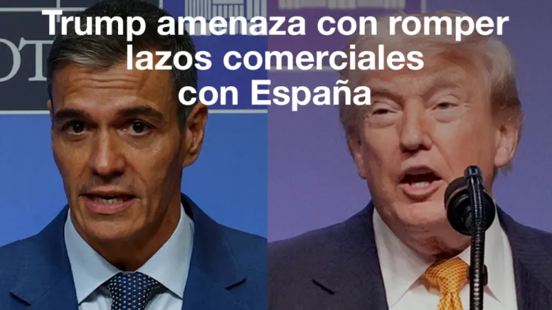 Trump amenaza con romper lazos comerciales con España por su bajo gasto en defensa