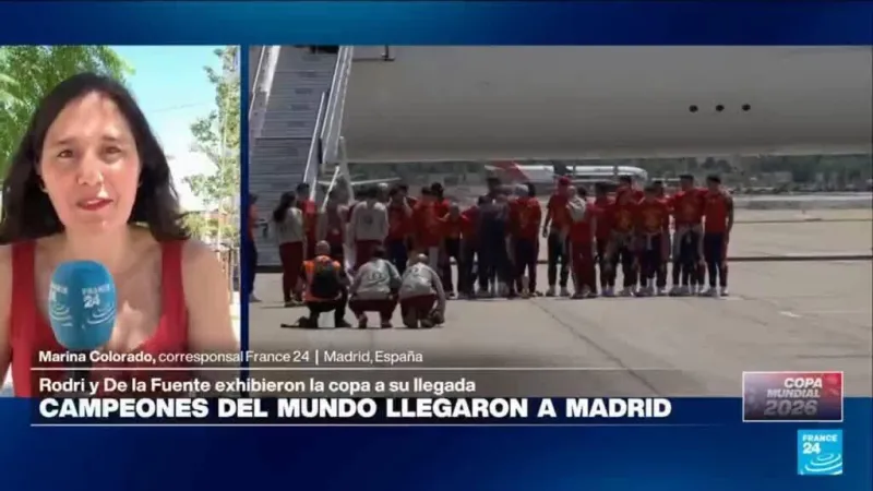 La selección española llega a Madrid tras conquistar el Mundial 2026
