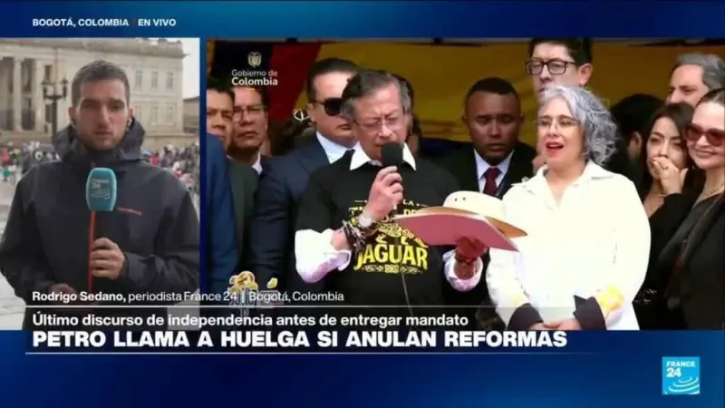 Informe desde Bogotá: Petro llama a huelga si anulan reformas sociales