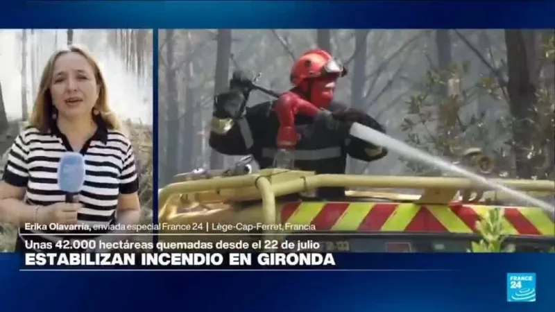 Autoridades estabilizan incendio forestal en Gironda, pero mantienen alerta por cuarta ola de calor
