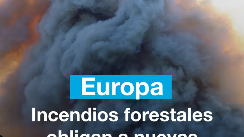 Europa: incendios forestales obligan a nuevas evacuaciones en Francia y Grecia