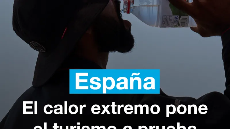 España: el calor extremo durante el verano pone el turismo a prueba
