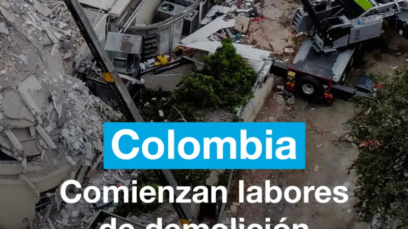 Comienzan labores de demolición tras el terremoto en Colombia