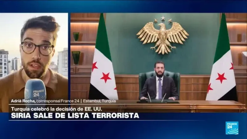Informe desde Estambul: Turquía celebra salida de Siria de lista terrorista de EE. UU.