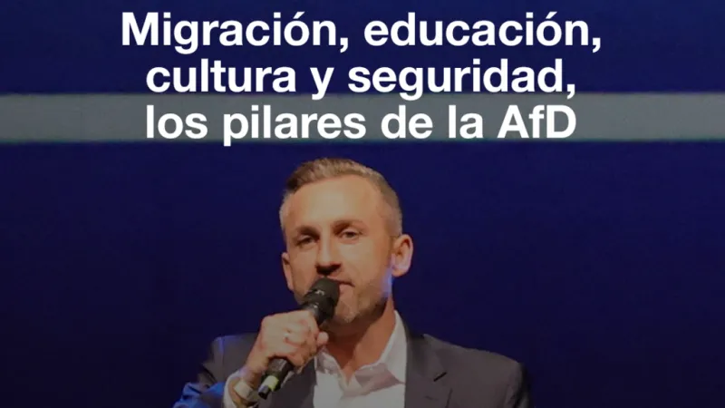 Elecciones en Alemania: migración, cultura y seguridad, los pilares de la AfD